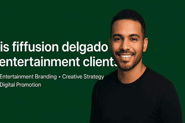 Is Fiffusion Delgado Entertainment Clients